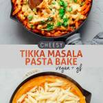 Cheesy Tikka Masala Pasta Bake