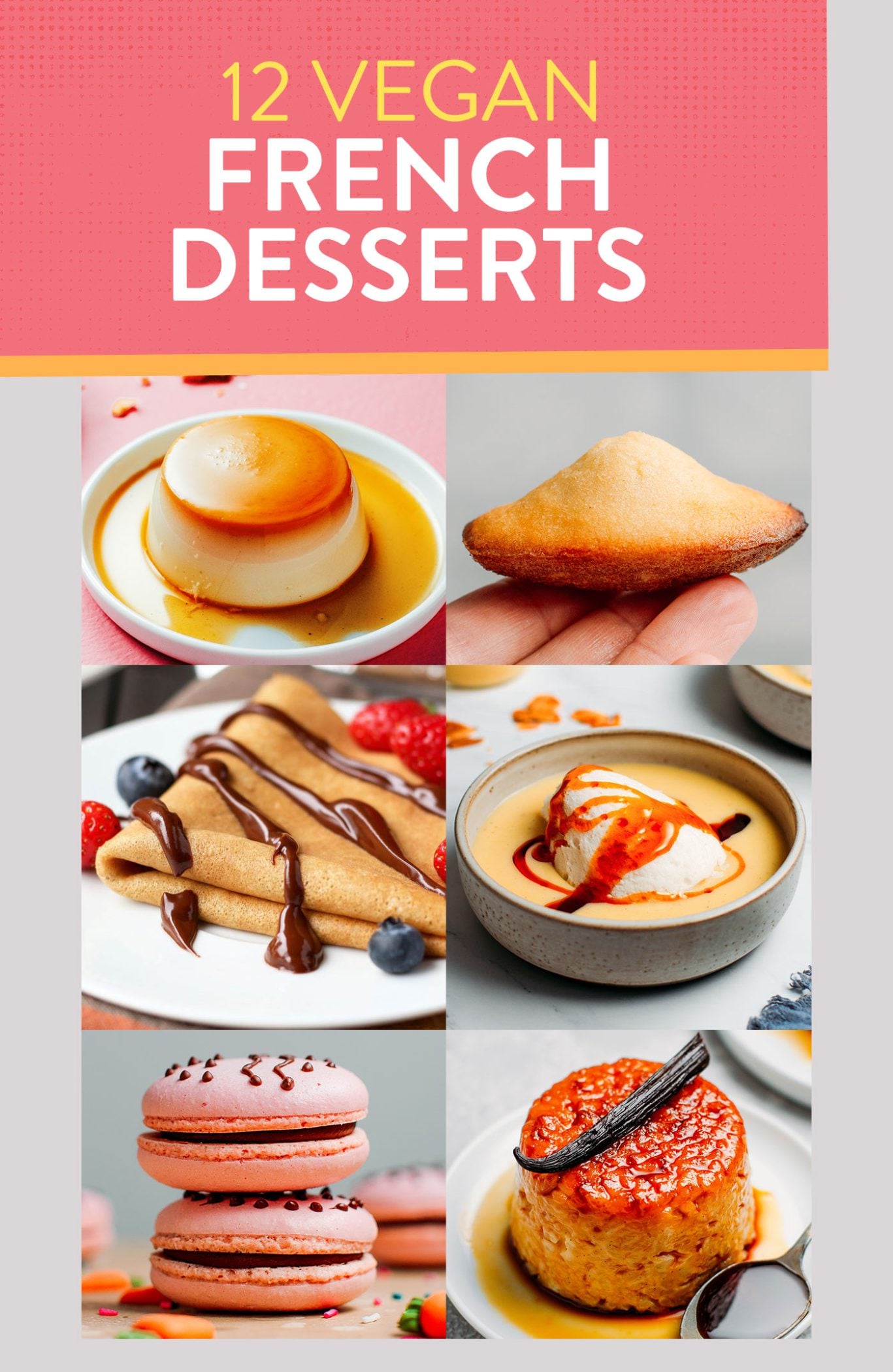 12 Vegan French Dessert Recipes
