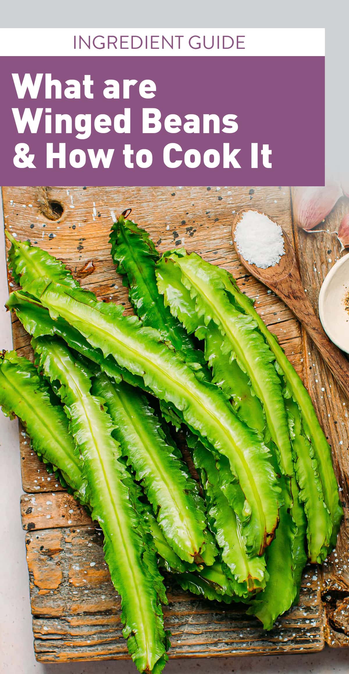 Here is everything you need to know about winged beans! Learn how to pick the freshest beans, how to prepare them, and how to cook them. This uncommon vegetable is delicious, crunchy, rich in nutrients, and super versatile!