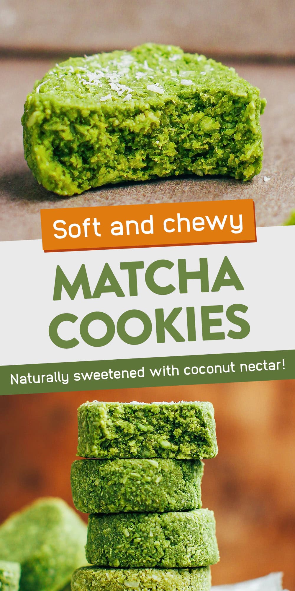 Soft and chewy coconut & matcha cookies that are vegan, gluten-free, and naturally sweetened!