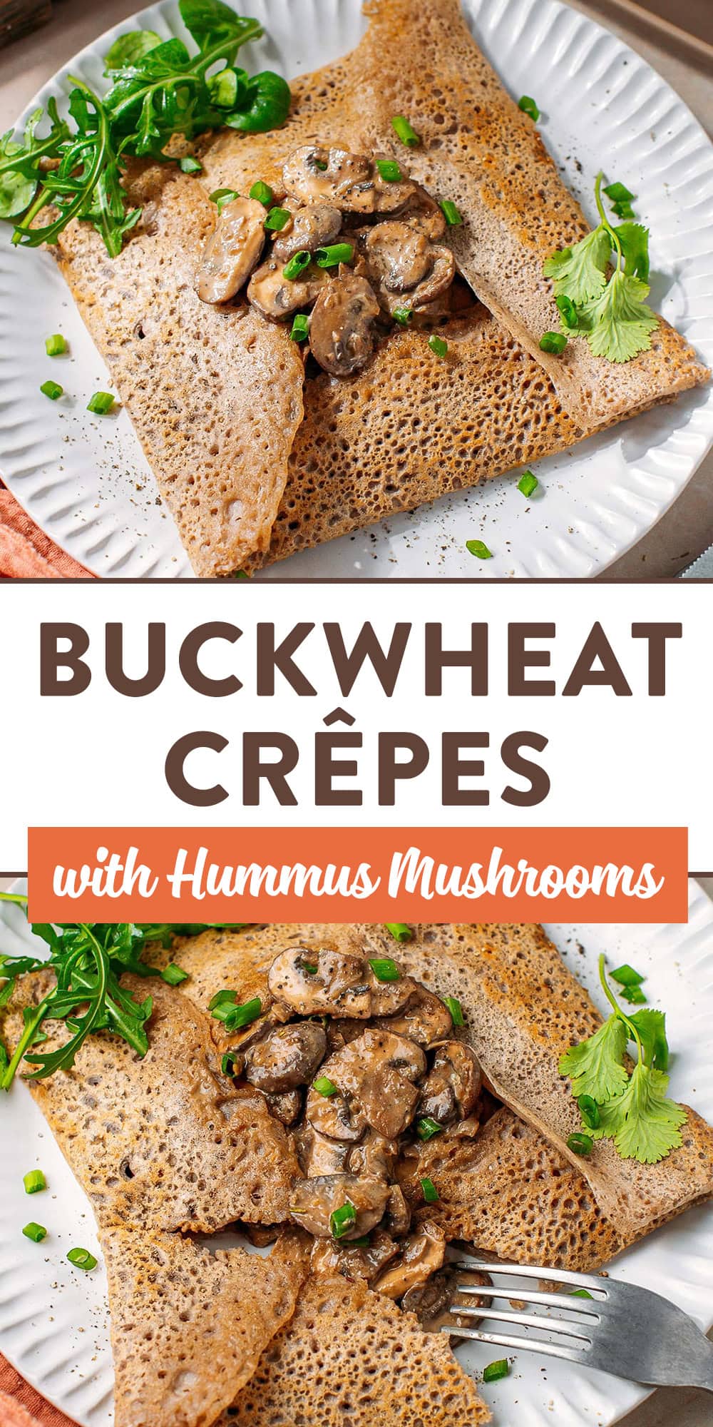 These French-inspired savory buckwheat crêpes are thin, crispy, and perfect for a simple, comforting dinner. Inside, you'll find garlicky, rosemary-infused sautéed mushrooms made extra creamy with a generous dollop of hummus!